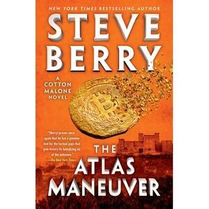 The Atlas Maneuver -- Steve Berry